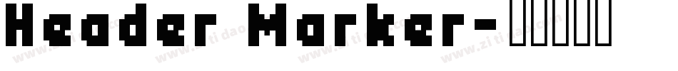 Header Marker字体转换
